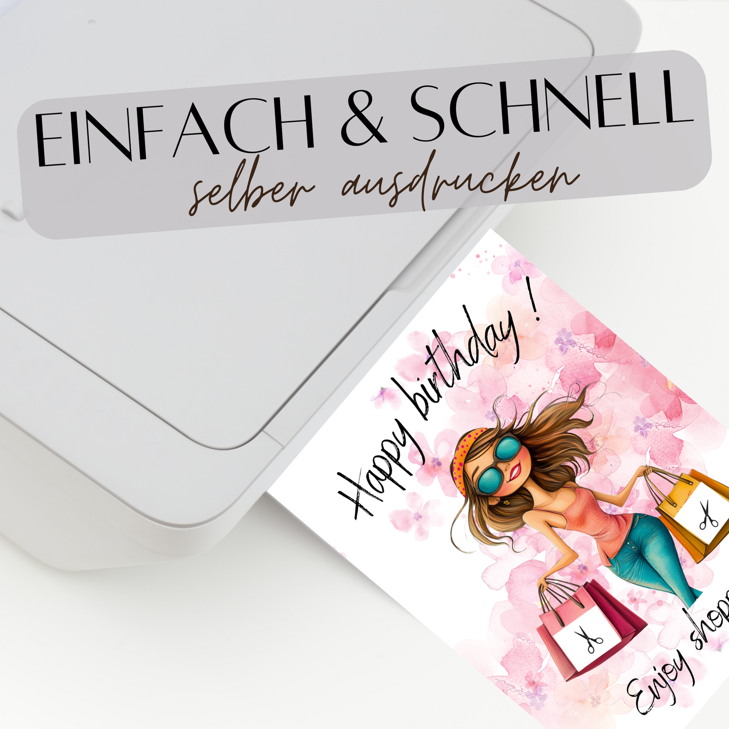 Originelles Geldgeschenk zum Geburtstag: "Happy Birthday - Enjoy Shopping" als Digital-Download. Einfach ausdrucken, ausschneiden & verschenken!