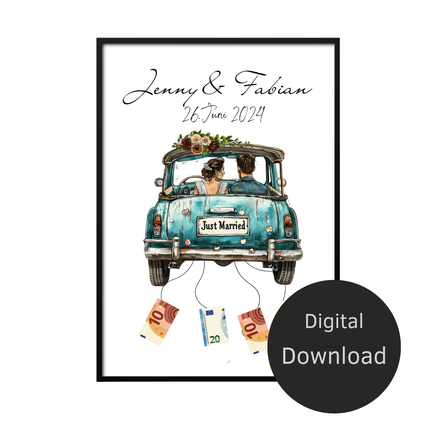 Kreatives Geldgeschenk zur Hochzeit – personalisiertes Hochzeitsauto-Poster als Digital-Download. Einfach ausdrucken, Geldscheine befestigen & einrahmen. Last-Minute-Geschenkidee für Hochzeitsreise.