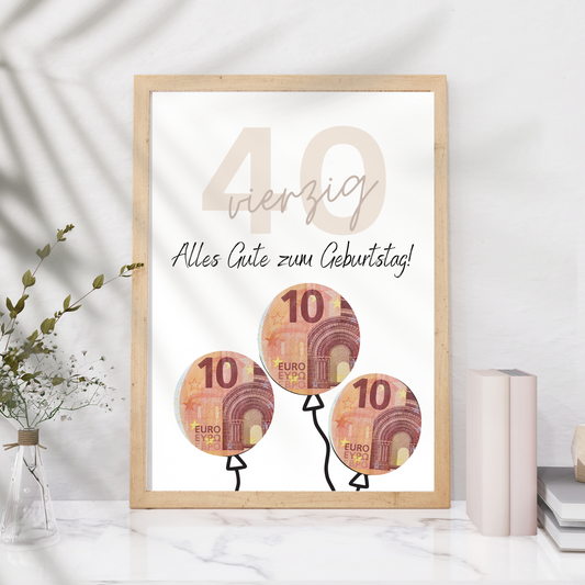 Geldgeschenk 40. Geburtstag | Geschenk zum selbst ausdrucken | Digitaler Download | Kreative Geburtstagsgeschenkidee