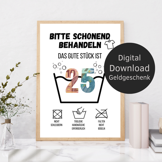 Kreatives Geldgeschenk zum 25. Geburtstag: Digitale Waschanleitung zum Ausdrucken. Humorvolles Last-Minute-Geschenk zum Selbermachen. PDF-Download, sofort verfügbar!