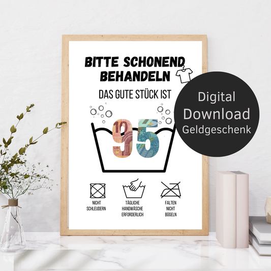 Originelles Geldgeschenk zum 95. Geburtstag: PDF-Vorlage „Waschanleitung“ zum Ausdrucken. Perfekt als Last Minute Geschenkidee zum Selbermachen. Sofort-Download!