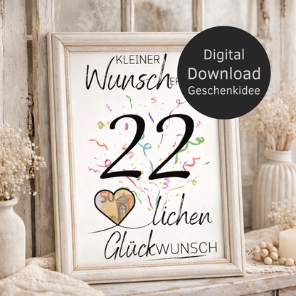 Digitaler Download Geldgeschenk Wunscherfüller 22. Geburtstag – DIY PDF mit großer 22 und Herz zum Einlegen eines Geldscheins