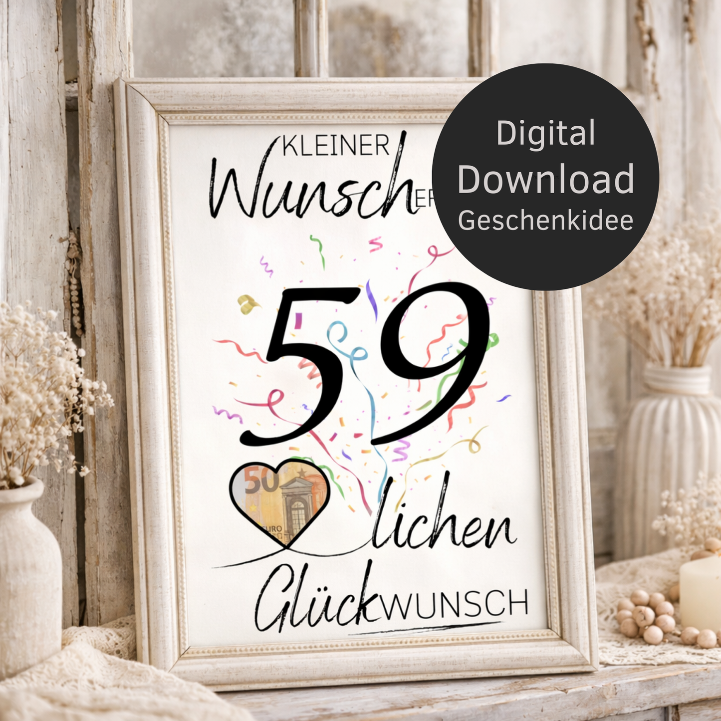 Digitaler Download Geldgeschenk Wunscherfüller zum 59. Geburtstag als kreatives DIY Geschenk mit großer 59 und Herz für Geldschein