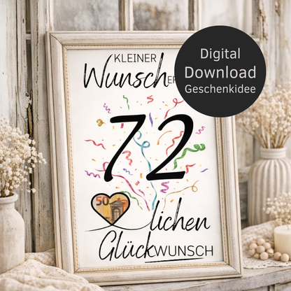 Digitaler Download Geldgeschenk Wunscherfüller zum 72. Geburtstag als kreatives Geburtstagsgeschenk DIY mit großer 72 und Herz für Geldschein