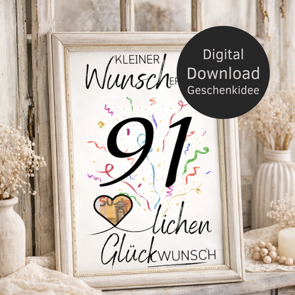 Digitaler Download Geldgeschenk Wunscherfüller zum 91. Geburtstag als kreatives Geburtstagsgeschenk DIY mit großer 91 und Herz für Geldschein
