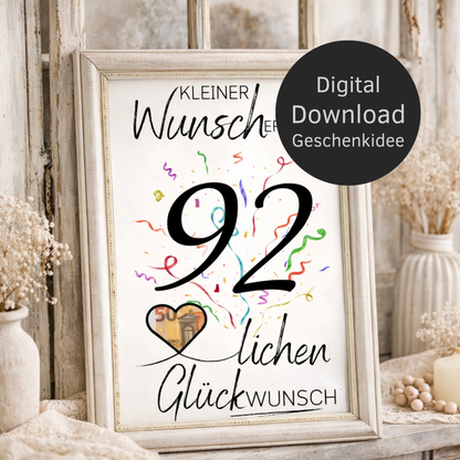 Digitaler Download Geldgeschenk Wunscherfüller zum 92. Geburtstag als kreatives Geburtstagsgeschenk DIY mit großer 92 und Herz für Geldschein